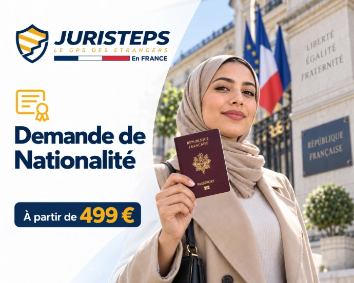 Demande de nationalité française – accompagnement JuriSteps à partir de 499 €